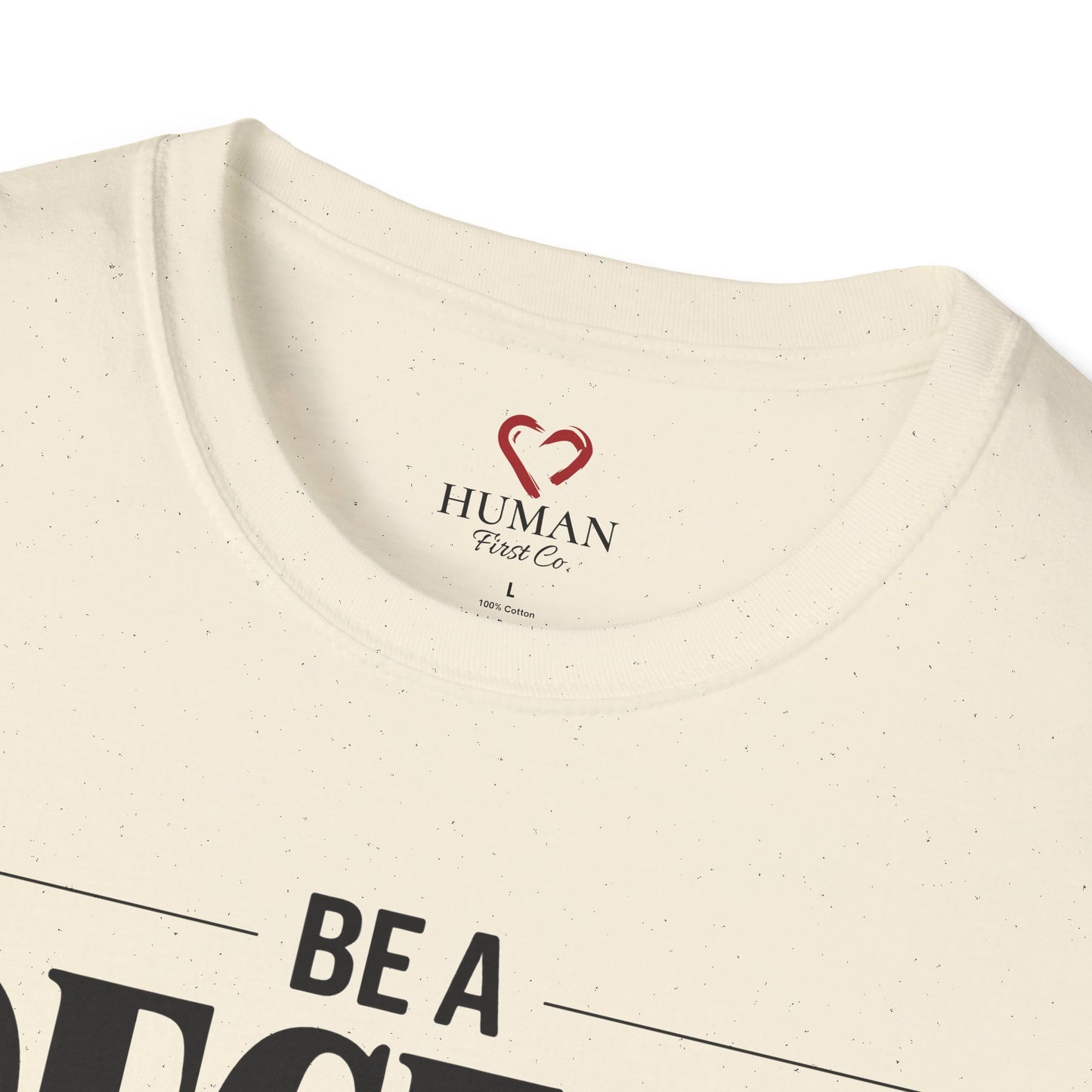 Be A Decent Human